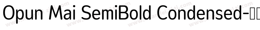 Opun Mai SemiBold Condensed字体转换